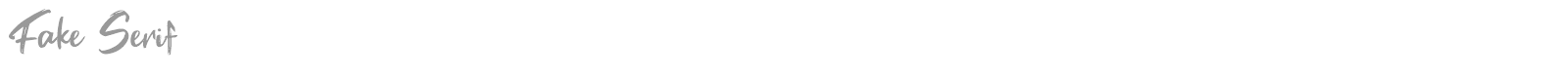 Fake Serif font preview